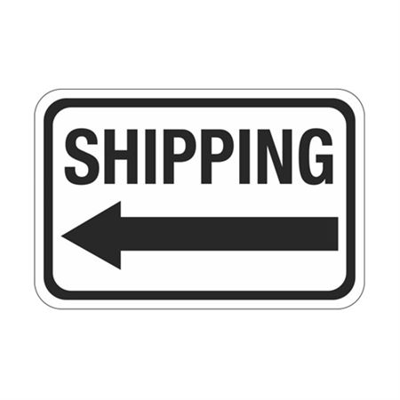Shipping Arrow Left Sign 12" x 18"